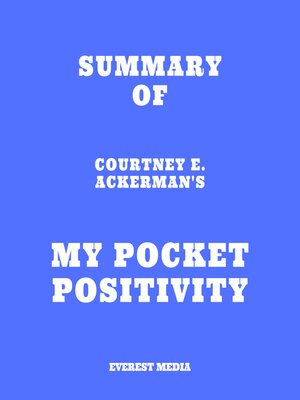 cover image of Summary of Courtney E. Ackerman's My Pocket Positivity